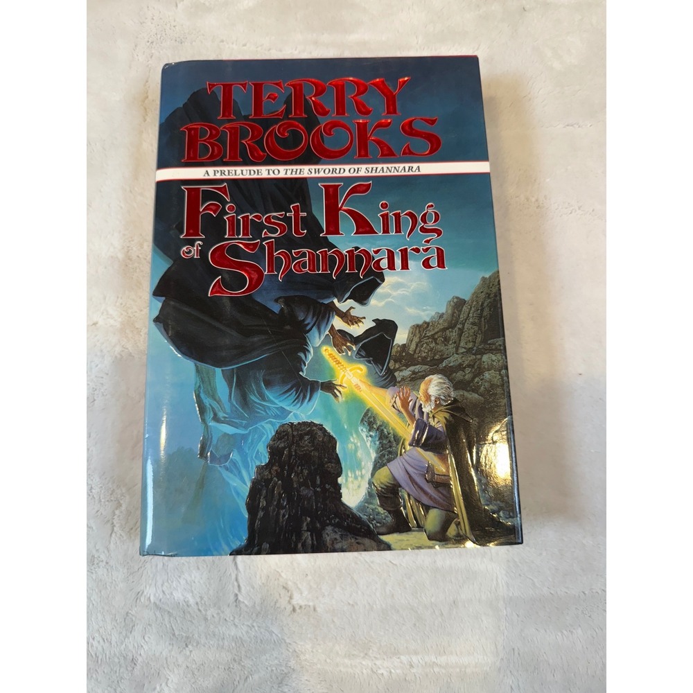 First King of Shannara Terry Brooks 1st Edition Hardcover 1996 Fantasy Del Rey